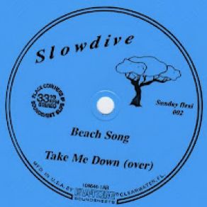 Download track Beach Song Slowdive