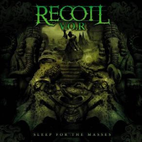 Download track The Fear Recoil VOR