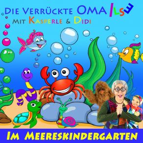 Download track Das Kleine Unterseeboot Die Verrückte Oma Ilse