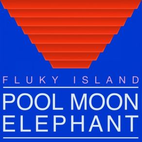 Download track Intemporel Pool Moon Elephant