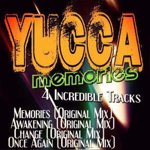 Download track Change (Original Mix) Yucca