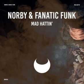 Download track Mad Hattin' (Extended Mix) Norby