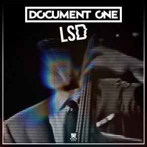 Download track LSD Document One