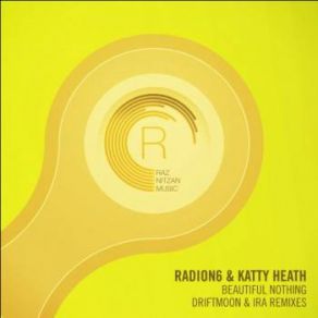 Download track Beautiful Nothing (IRA Remix) Katty Heath, Radion 6