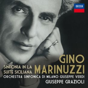 Download track Marinuzzi Suite Siciliana-4. Festa Popolare Orchestra Sinfonica Di Milano Giuseppe Verdi, Giuseppe Grazioli