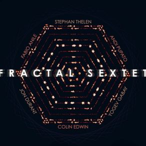 Download track Fractal 5.7 Fractal Sextet