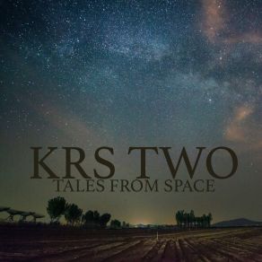 Download track Reach Into The Multiverses KRS TWO