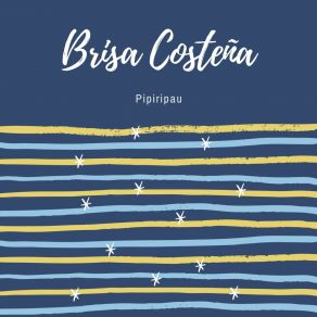 Download track Pipiripau Brisa Costeña