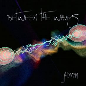 Download track Between The Waves Jhimm