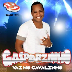 Download track Fazendo Menino Feio Gasparzinho