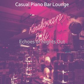 Download track Energetic Solo Piano Jazz - Vibe For Classy Bars Casual Bar Lounge