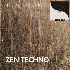 Download track Zen Techno Cristian Van Gurgel