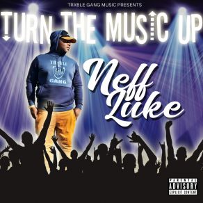 Download track Drunk Freestyle Neff Luke