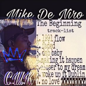 Download track Closer To My Dreams Mike De Niro