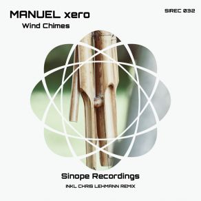 Download track Wind Chimes (Scirocco Mix) Manuel Xero