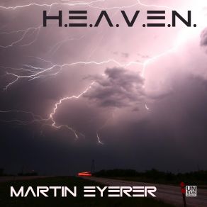 Download track H E A V E N (Welcome To Heaven) Martin Eyerer