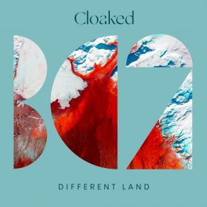 Download track Different Land Cloaked