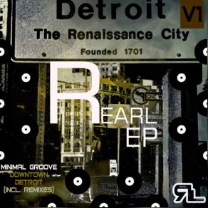 Download track Downtown Detroit (Kevin Theroux Remix) Minimal Groove