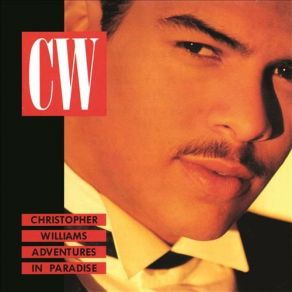 Download track If That's What You Want Christopher Williams