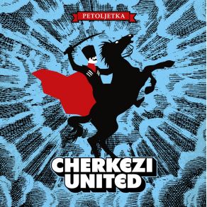 Download track Chunga Changa Cherkezi United