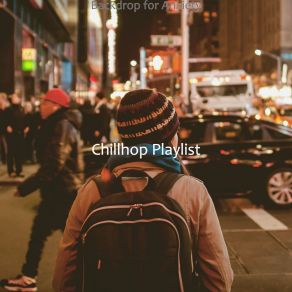 Download track Backdrop For Stress Relief Chillhop Playlist