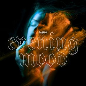 Download track Evening Mood Tazira