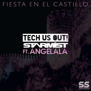 Download track Fiesta En El Castillo (Starmist Remix) Angelala