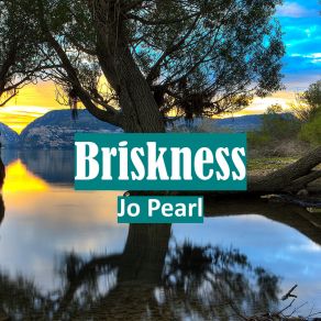 Download track Briskness Jo Pearl