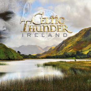 Download track My Land Celtic Thunder