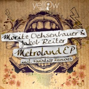 Download track Metroland (Fanatico Dub Remix) Mathias Schaffhäuser, Fanatico, Moritz Ochsenbauer, Jorge Socarras, Jakob Reiter