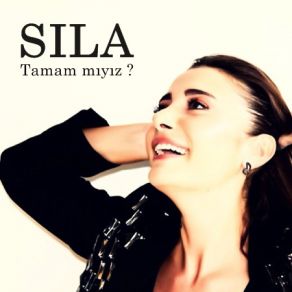 Download track Tamam Mıyız Sıla