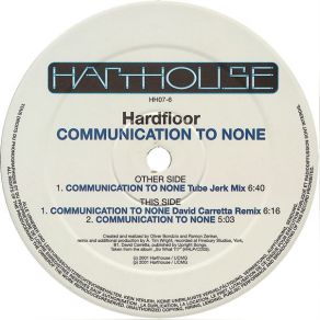 Download track Communication To None (Tube Jerk Mix) Hardfloor