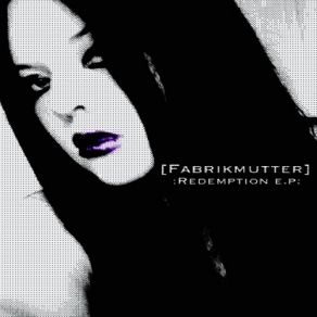 Download track Goodbye My Friend [Just For Now] Fabrikmutter