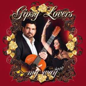 Download track My Way Gipsy Lovers