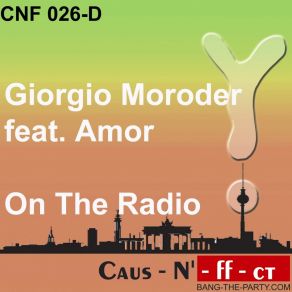 Download track On The Radio (Kid Bachelor & Marcel Krieg Remix) Giorgio MoroderAmor