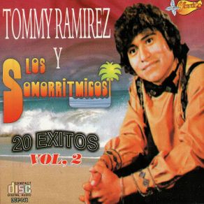 Download track Corazon No Sufras Tommy Ramirez, Los Sonorritmicos