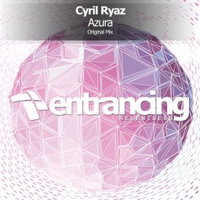 Download track Azura (Original Mix) Cyril Ryaz