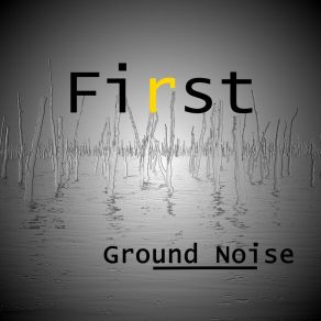 Download track Mo. Vo. Cra. Ground Noise