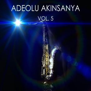 Download track Aiye Le Adeolu Akinsanya