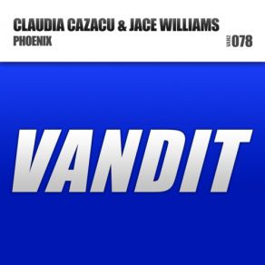 Download track Phoenix (Original Mix) Claudia Cazacu, Jace Williams