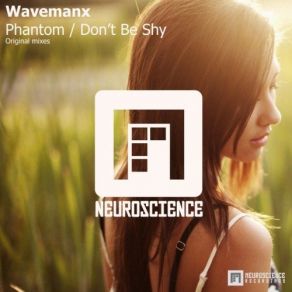 Download track Don't Be Shy Wavemanx