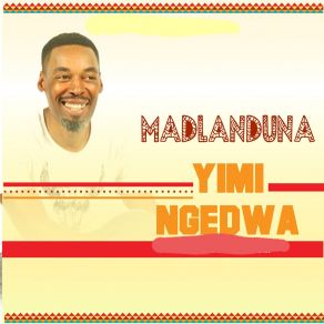 Download track Angazi Kuyobanjani Madlanduna