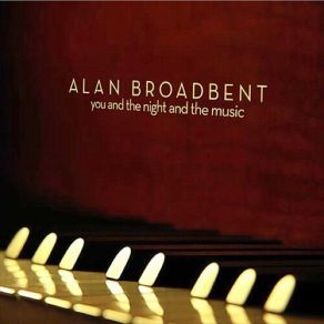 Download track I Wish I Knew Alan Broadbent