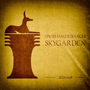 Download track Skygarden (Extended Mix) David James Bianchi