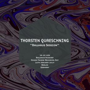 Download track Ballhaus Session Pt7 Thorsten Quaeschning