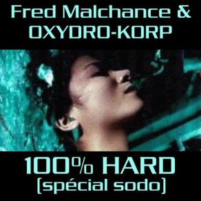 Download track L'Affreux Loustic Fred Malchance & Oxydro - Korp