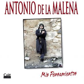 Download track Mis Pensamientos Antonio De La Malena