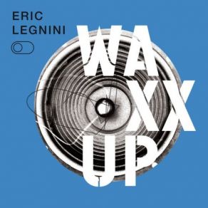 Download track Living For Tomorrow (Trio Version) [Bonus Track] Eric Legnini