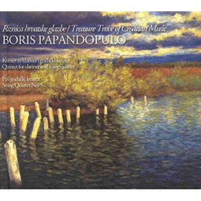 Download track Boris Papandopulo: Peti Gudački Kvartet: 3. Allegro Scherzando Zagrebački Kvartet