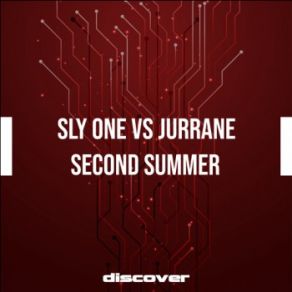 Download track Second Summer (Original Mix) Sly One, Jurrane, Sly One Vs. Jurrane